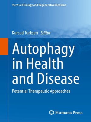 cover image of Autophagy in Health and Disease